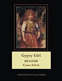 Gypsy Girl: Renoir Cross Stitch Pattern (Paperback)