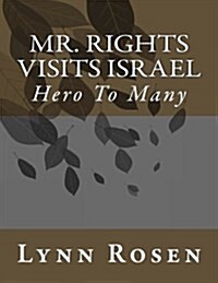 Mr. Rights Visits Israel (Paperback)