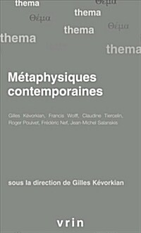 Metaphysiques Contemporaines (Paperback)