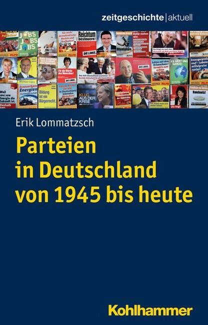 Parteien in Deutschland Von 1945 Bis Heute (Paperback)