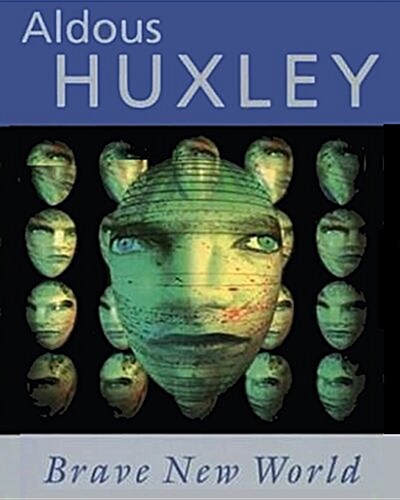 Brave New World Aldous Huxley - Large Print Edition (Paperback)