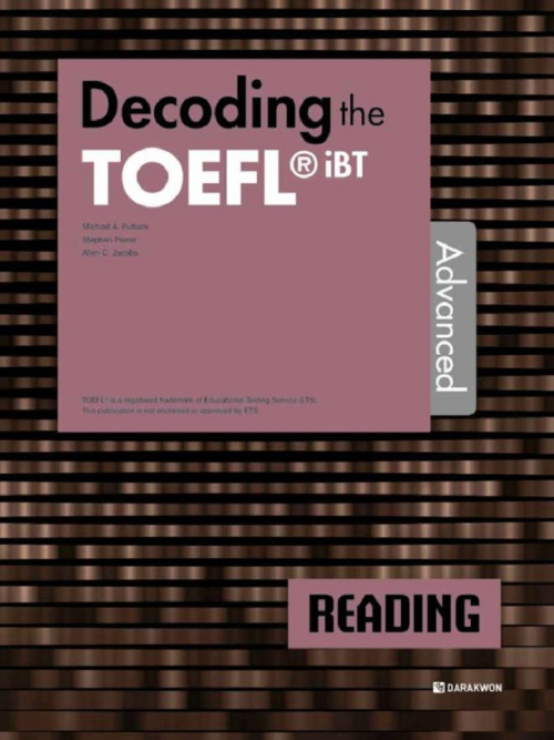 Decoding the TOEFL iBT READING Advanced