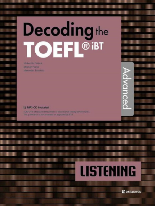 Decoding the TOEFL iBT LISTENING Advanced