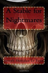 A Stable for Nightmares (Paperback)