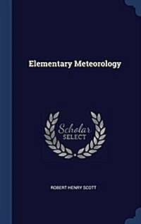 Elementary Meteorology (Hardcover)