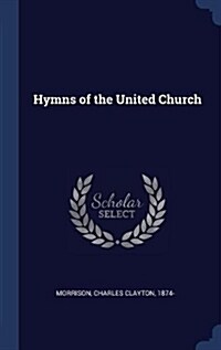 Hymns of the United Church (Hardcover)