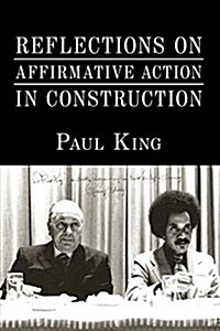 Reflections on Affirmative Action in Construction (Paperback)