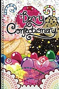 Berry Confectionery (Paperback)