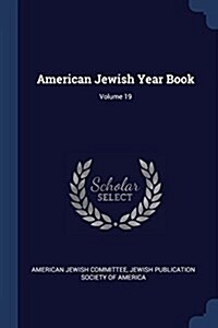 American Jewish Year Book; Volume 19 (Paperback)