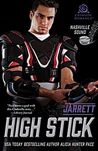 High Stick: Jarrett (Paperback)