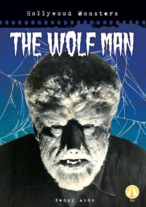 The Wolf Man (Library Binding)