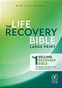 Life Recovery Bible NLT, Large Print (Hardcover)