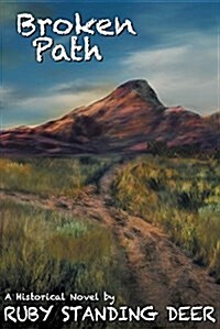 Broken Path (Paperback, First Softcover)