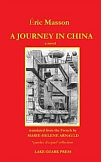 A Journey in China (Paperback)