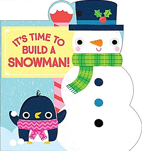 Its Time to Build a Snowman! (Board Books)