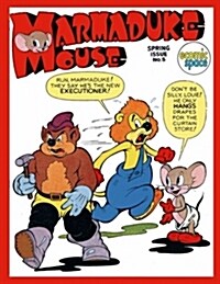 Marmaduke Mouse #5 (Paperback)