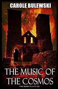 The Music of the Cosmos (Paperback)