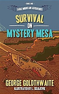 Survival on Mystery Mesa (Paperback)