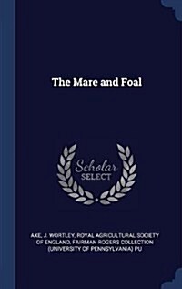 The Mare and Foal (Hardcover)