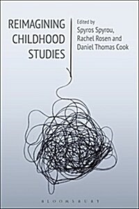 Reimagining Childhood Studies (Paperback)