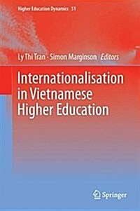 Internationalisation in Vietnamese Higher Education (Hardcover, 2018)