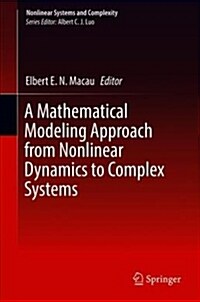 A Mathematical Modeling Approach from Nonlinear Dynamics to Complex Systems (Hardcover, 2019)