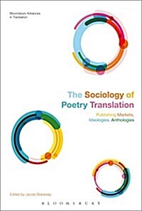 Sociologies of Poetry Translation : Emerging Perspectives (Hardcover)