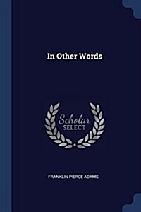 In Other Words (Paperback)