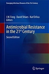 Antimicrobial Resistance in the 21st Century (Hardcover, 2, 2018)