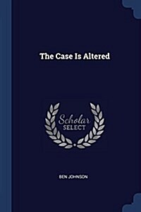 The Case Is Altered (Paperback)