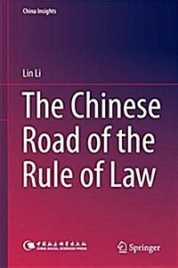 The Chinese Road of the Rule of Law (Hardcover, 2018)