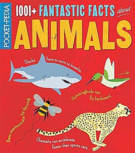 1001+ Fantastic Facts about Animals (Paperback)