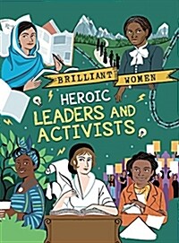 Heroic Leaders and Activists (Paperback)
