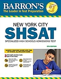 Barrons Shsat: New York City Specialized High Schools Admissions Test (Paperback, 5)