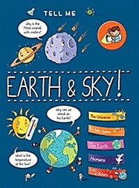 Tell Me Earth and Sky (Hardcover)
