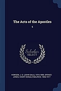 The Acts of the Apostles: 5 (Paperback)