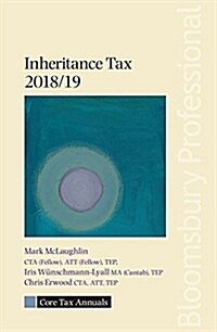 Core Tax Annual: Inheritance Tax 2018/19 (Paperback)