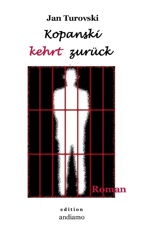 Kopanski kehrt zur?k: Roman (Paperback)