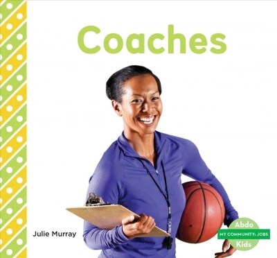 Coaches (Library Binding)