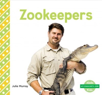 Zookeepers (Library Binding)