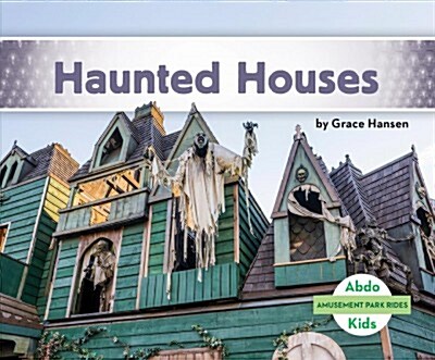 Haunted Houses (Library Binding)