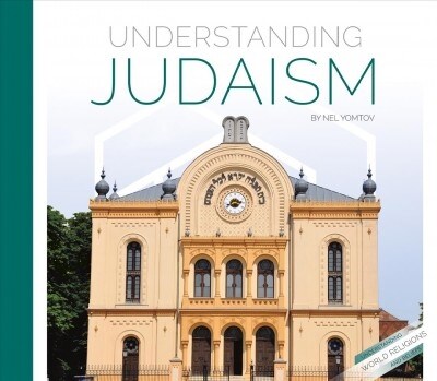 Understanding Judaism (Library Binding)