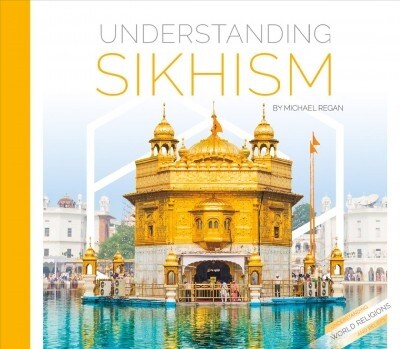 Understanding Sikhism (Library Binding)