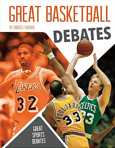 Great Basketball Debates (Library Binding)