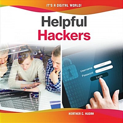 Helpful Hackers (Library Binding)