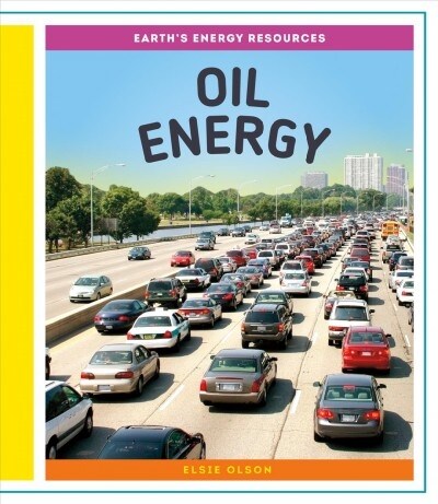 Oil Energy (Library Binding)