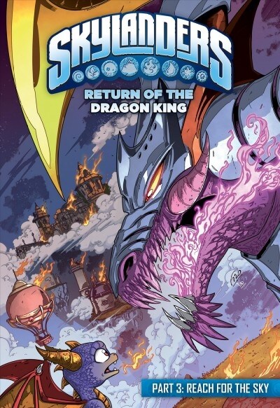 Return of the Dragon King Part 3: Reach for the Sky (Library Binding)