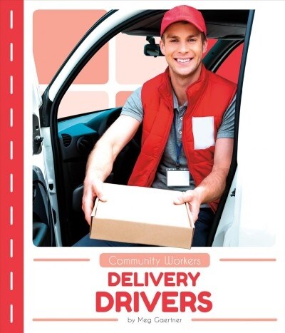 Delivery Drivers (Library Binding)