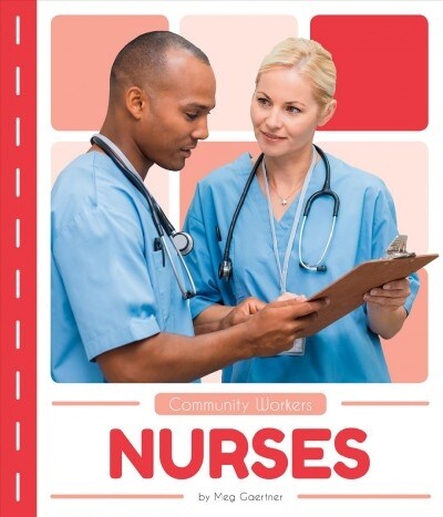 Nurses (Library Binding)