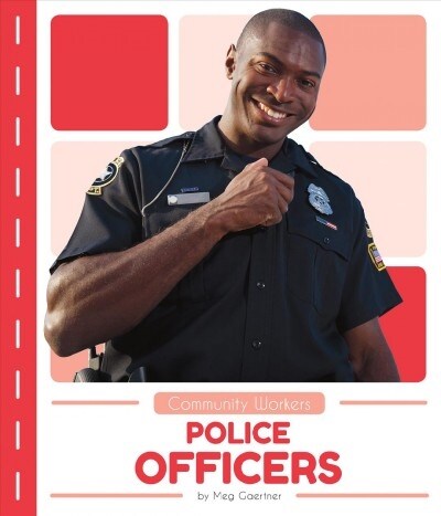 Police Officers (Library Binding)